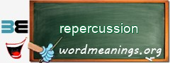 WordMeaning blackboard for repercussion